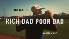 Big K.R.I.T. 'Rich Dad Poor Dad' music video